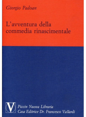 L'Avventura della Commedia Rinascimentale