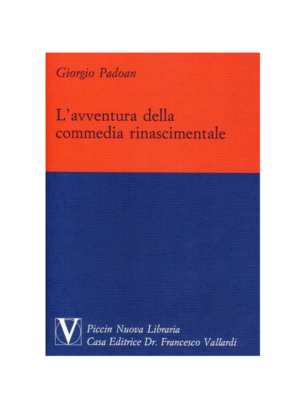 L'Avventura della Commedia Rinascimentale