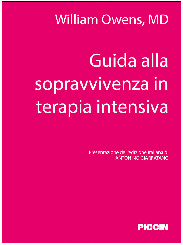 Guida alla Sopravvivenza in Terapia Intensiva