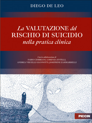 LA VALUTAZIONE DEL RISCHIO DI SUICIDIO NELLA PRATICA CLINICA