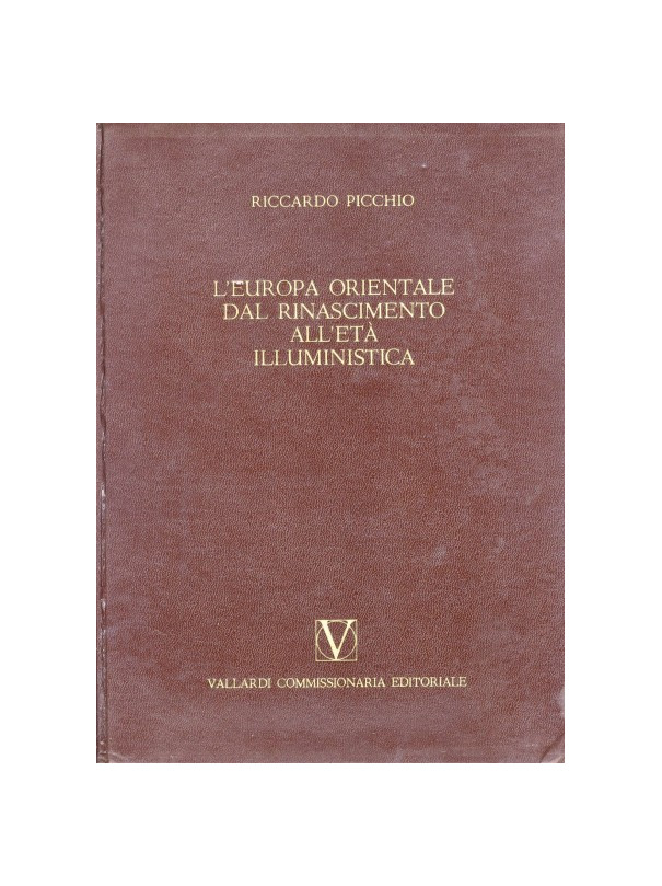 L'Europa Orientale dal Rinascimento all'Età Illuministica