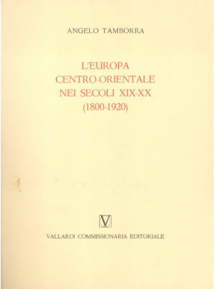 L'Europa Centro Orientale nei Secoli XIX-XX