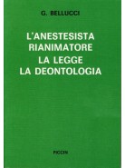 L'Anestesista Rianimatore - La Legge - La Deontologia