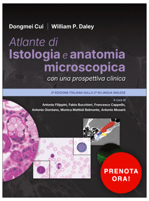 Atlante di Istologia e anatomia microscopica con una prospettiva clinica
