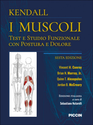 Kendall I muscoli: test e studio funzionale con postura e dolore
