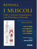 Kendall I muscoli: test e studio funzionale con postura e dolore