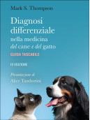 Diagnosi differenziale nella medicina del cane e del gatto