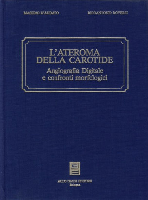 L'ateroma della carotide.Angiografia digitale e confronti morfologici