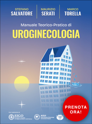 Manuale teorico-pratico di Uroginecologia