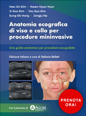 ANATOMIA ECOGRAFICA DI VISO E COLLO PER PROCEDURE MININVASIVE