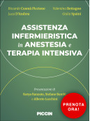 Assistenza infermieristica in Anestesia e Terapia Intensiva