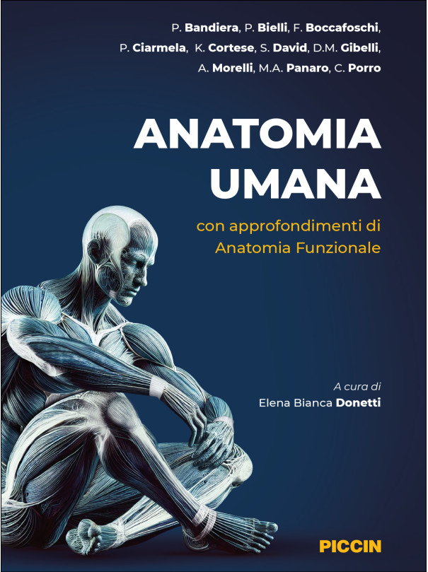 ANATOMIA UMANA con approfondimenti di Anatomia Funzionale