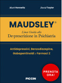 Maudsley® Linee Guida alla De-prescrizione in Psichiatria