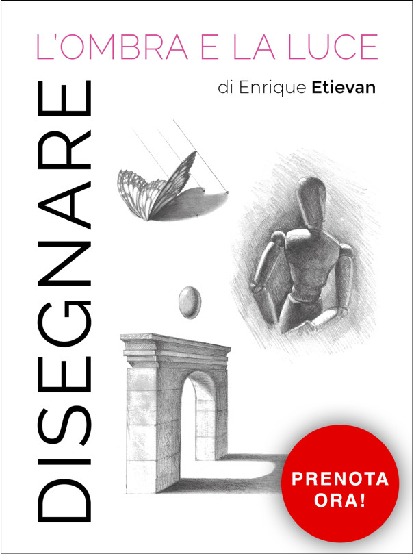 DISEGNARE L'OMBRA E LA LUCE