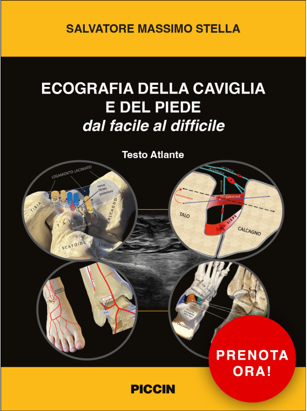 ECOGRAFIA DELLA CAVIGLIA E DEL PIEDE dal facile al difficile