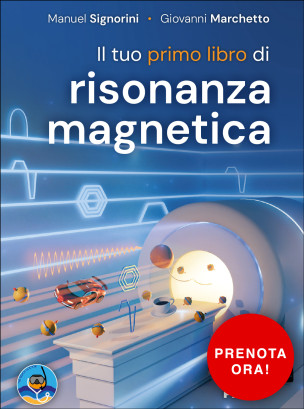 Il tuo primo libro di risonanza magnetica