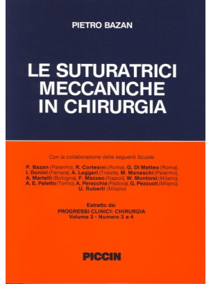 Le Suturatrici Meccaniche in Chirurgia