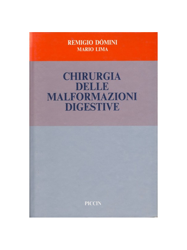 Chirurgia delle malformazioni digestive