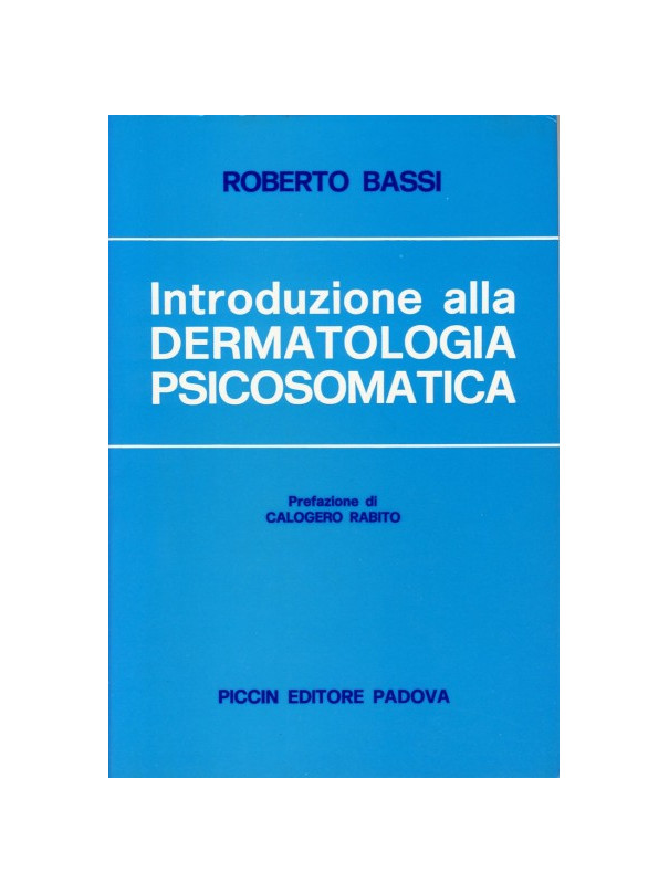 Introduzione alla dermatologia psicosomatica