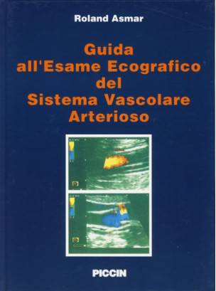 Guida all'esame ecografico del sistema vascolare arterioso