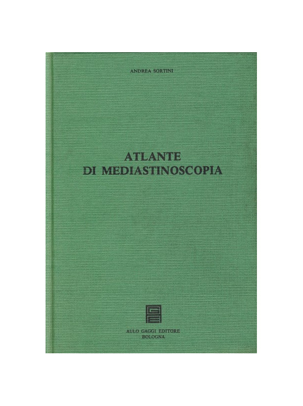 Atlante di Mediastinoscopia