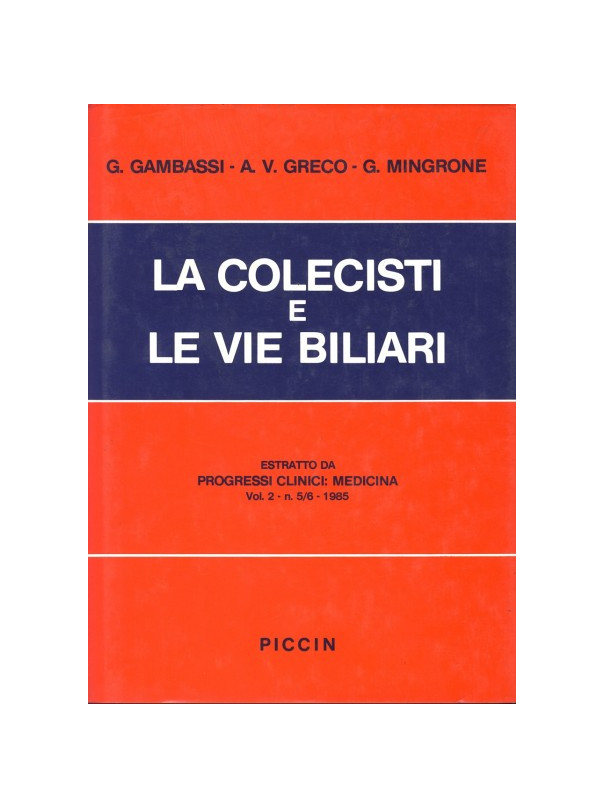 La colecisti e le vie biliari