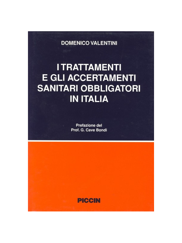 I trattamenti e gli accertamenti sanitari obbligatori in Italia