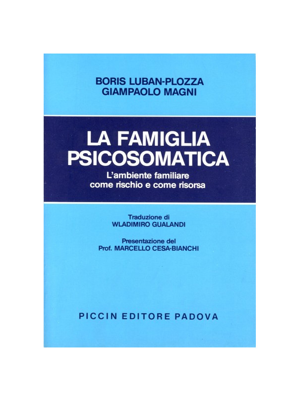 La Famiglia Psicosomatica