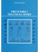 Prevenire i traumi da sport