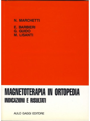 Magnetoterapia in Ortopedia.