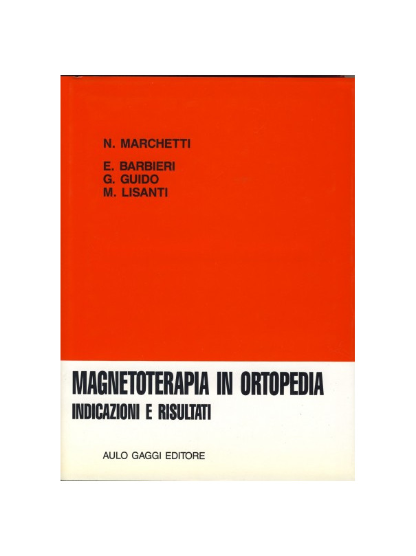 Magnetoterapia in Ortopedia.