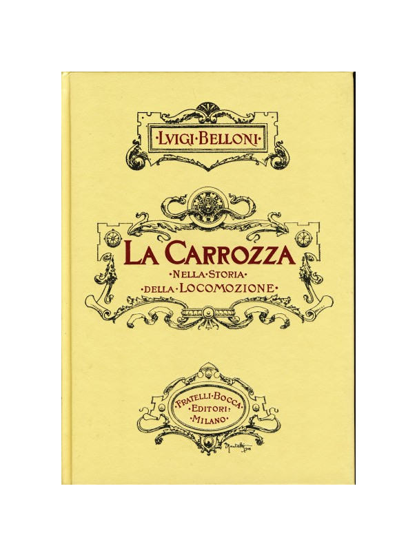 La Carrozza nella Storia della Locomozione