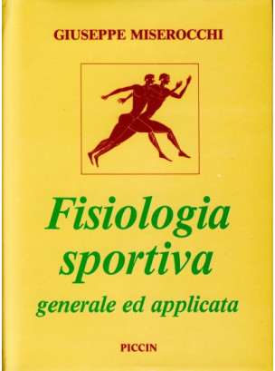 Fisiologia Sportiva Generale ed Apllicata