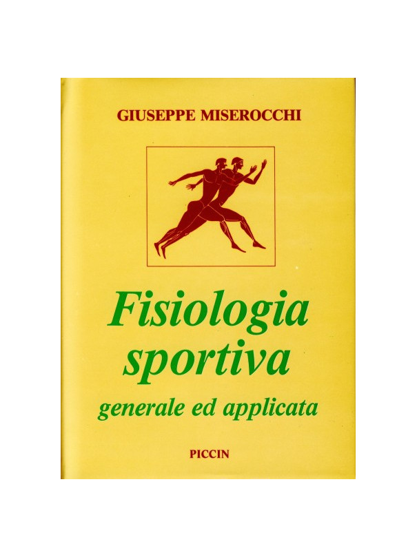 Fisiologia Sportiva Generale ed Apllicata
