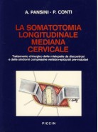 La somatotomia longitudinale mediana cervicale