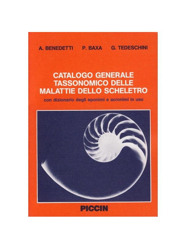 Catalogo generale tassonomico delle malattie dello scheletro. (vol. + disk)