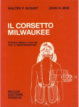 Il corsetto Milwaukee
