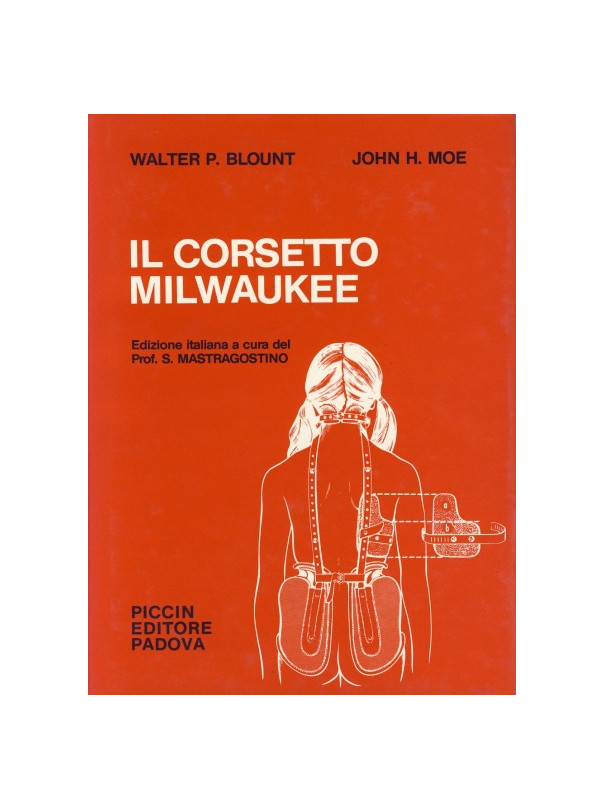 Il corsetto Milwaukee