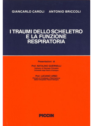 I traumi dello scheletro e la funzione respiratoria