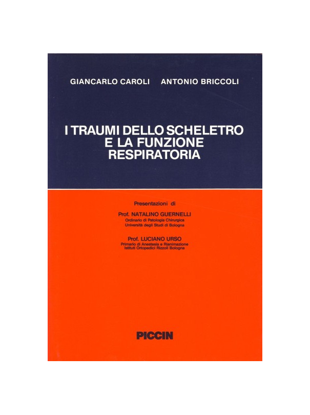 I traumi dello scheletro e la funzione respiratoria