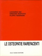 Le osteopatie rarefacent