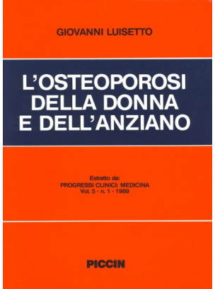 L'osteoporosi della donna e dell'anziano