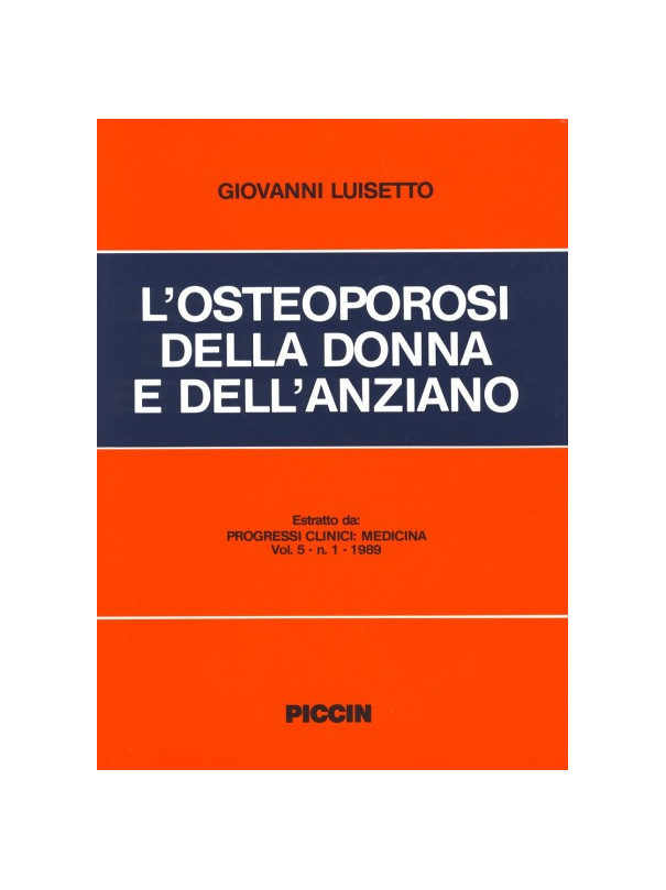 L'osteoporosi della donna e dell'anziano