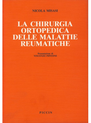 La chirurgia ortopedica delle malattie reumatiche