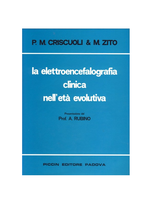 La elettroencefalografia clinica nell'età evolutiva