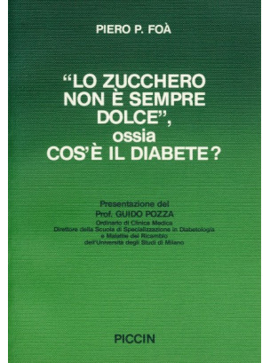 Lo zucchero non è sempre dolce ossia cos'è il diabete?