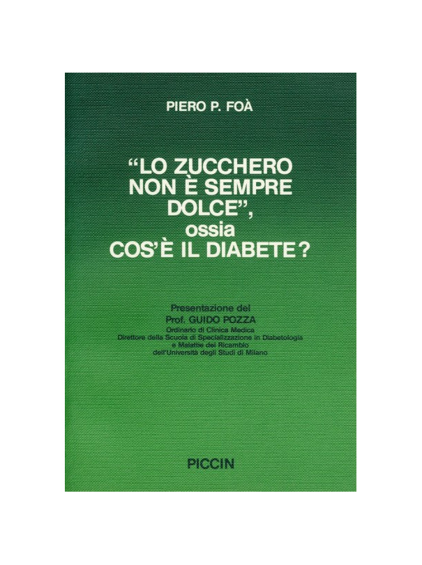 Lo zucchero non è sempre dolce ossia cos'è il diabete?