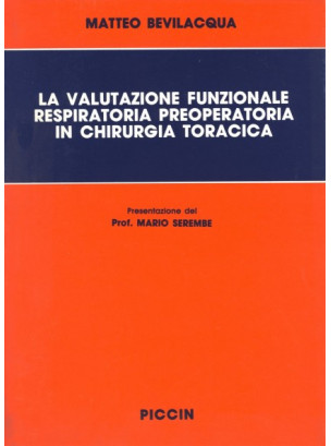 La valutazione funzionale respiratoria preoperatoria in chirurgia toracica