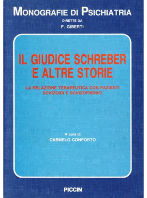 Il Giudice Schreber e altre Storie