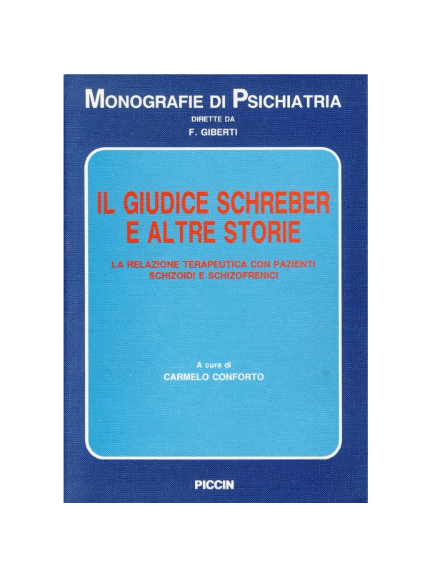 Il Giudice Schreber e altre Storie